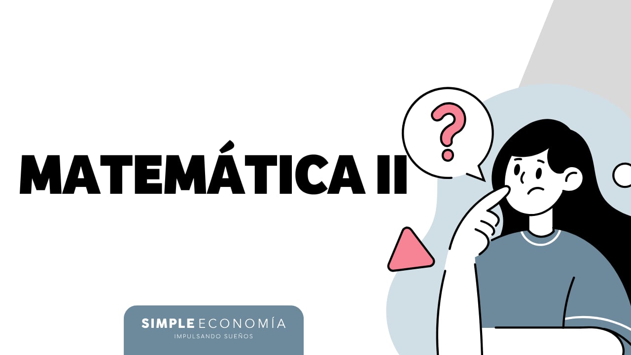 MATEMÁTICA II: BLOQUE 1